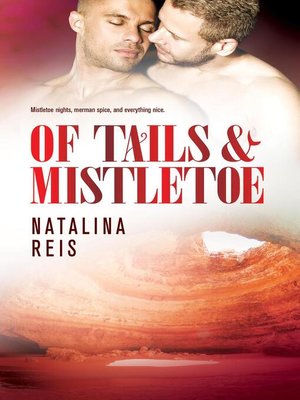 cover image of Of Tails & Mistletoe